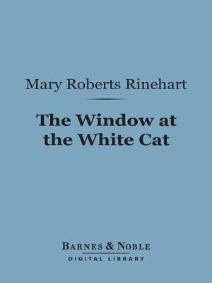 cover image of The Window at the White Cat (Barnes & Noble Digital Library)